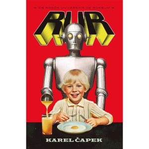 R.U.R: Os Robôs Universais de Rossum - EDITORA ALEPH