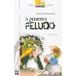 O MONSTRO PELUDO - EDIÇÕES SM