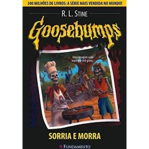 GOOSEBUMPS 01 - SORRIA E MORRA - FUNDAMENTO