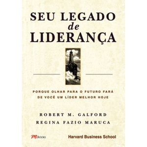 Seu legado de liderança - M BOOKS