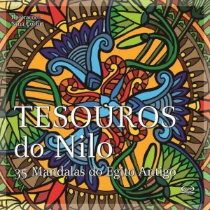 TESOUROS DO NILO: MANDALAS DO EGITO ANTIGO - V&R