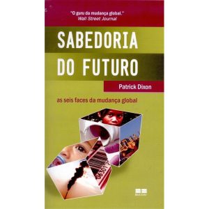 SABEDORIA DO FUTURO - BESTSELLER
