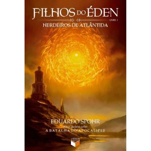 FILHOS DO ÉDEN: HERDEIROS DE ATLÂNTIDA (VOL. 1) - VERUS