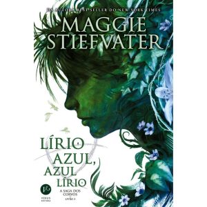 LÍRIO AZUL, AZUL LÍRIO (VOL. 3 A SAGA DOS CORVOS) - VERUS