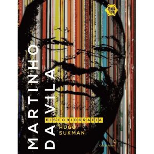 MARTINHO DA VILA - DISCOBIOGRAFIA - CASA DA PALAVRA