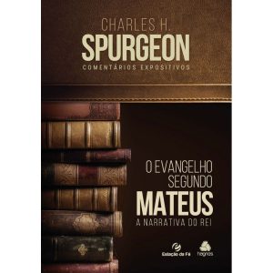 MATEUS, O EVANGELHO SEGUNDO: A NARRATIVA DO REI - UNITED PRESS
