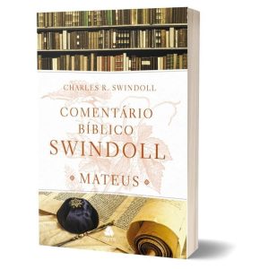COMENTÁRIO BÍBLICO SWINDOLL - MATEUS - HAGNOS