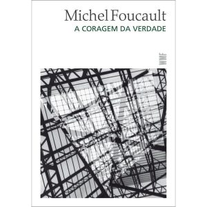 A CORAGEM DA VERDADE - WMF MARTINS FONTES