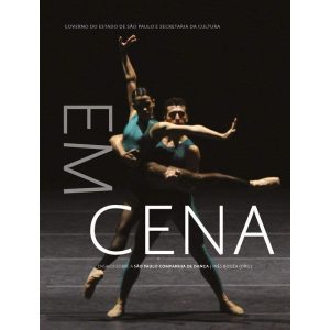 EM CENA: ENSAIOS SOBRE A SÃO PAULO COMPANHIA DE DA - WMF - COEDIÇÃO