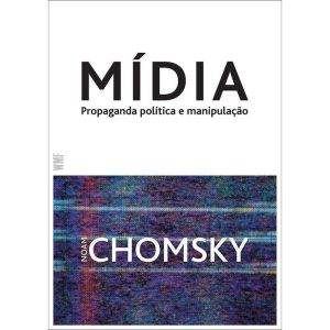 MÍDIA: POLÍTICA PROPAGANDA E MANIPULAÇÃO - WMF MARTINS FONTES