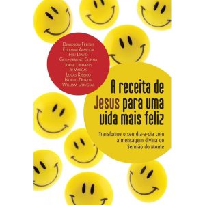A RECEITA DE JESUS PARA UMA VIDA MAIS FELIZ: TRANS - THOMAS NELSON BRASIL