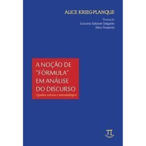 Noção de "fórmula" em análise do discurso. quadro  - PARABOLA
