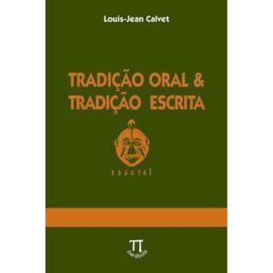 Tradição oral & tradição escrita - PARABOLA