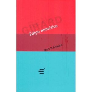 ÉDIPO MIMÉTICO - EDITORA É REALIZAÇÕES