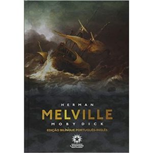 MOBY DICK - EDIÇÃO DE LUXO BILÍNGUE - EDITORA LANDMARK