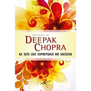 AS SETE LEIS ESPIRITUAIS DO SUCESSO (EDIÇÃO DE BOL - VIVA LIVROS