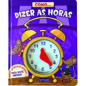 COMO... DIZER AS HORAS - GAUDI EDITORIAL