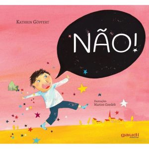 NÃO! - GAUDI EDITORIAL