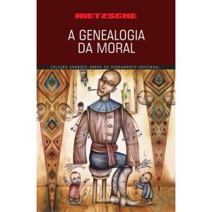 A GENEALOGIA DA MORAL - EDITORA LAFONTE