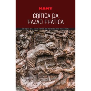 CRÍTICA DA RAZÃO PRÁTICA - EDITORA LAFONTE