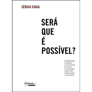 SERA QUE E POSSIVEL - 1 - INTEGRARE EDITORA