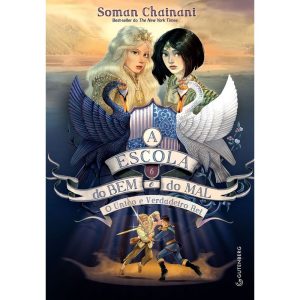 A ESCOLA DO BEM E DO MAL - VOL. 6 (SUCESSO DA NETF - GUTENBERG