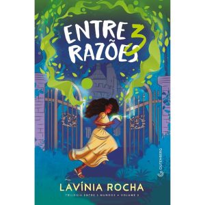 ENTRE 3 RAZÕES (TRILOGIA ENTRE 3 MUNDOS, VOL. 3) - GUTENBERG