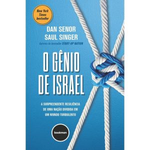 O GÊNIO DE ISRAEL: A SURPREENDENTE RESILIÊNCIA DE  - BOOKMAN