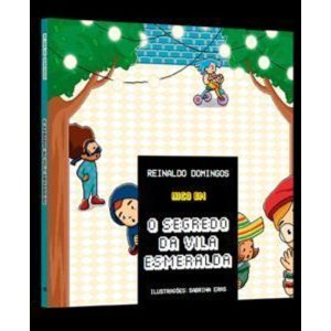 O segredo da vila esmeralda - DSOP EDUCACAO FINANCEIRA