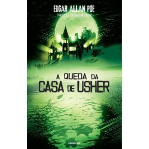 A QUEDA DA CASA DE USHER - FAROL LITERÁRIO