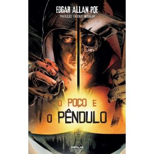 O POÇO E O PÊNDULO - FAROL LITERÁRIO
