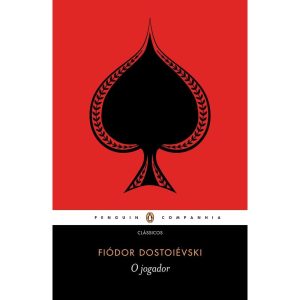 O JOGADOR - (DAS MEMÓRIAS DE UM JOVEM) - PENGUIN