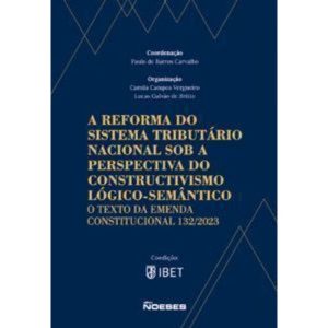 A reforma do sistema tributário nacional sob a per - EDITORA NOESES