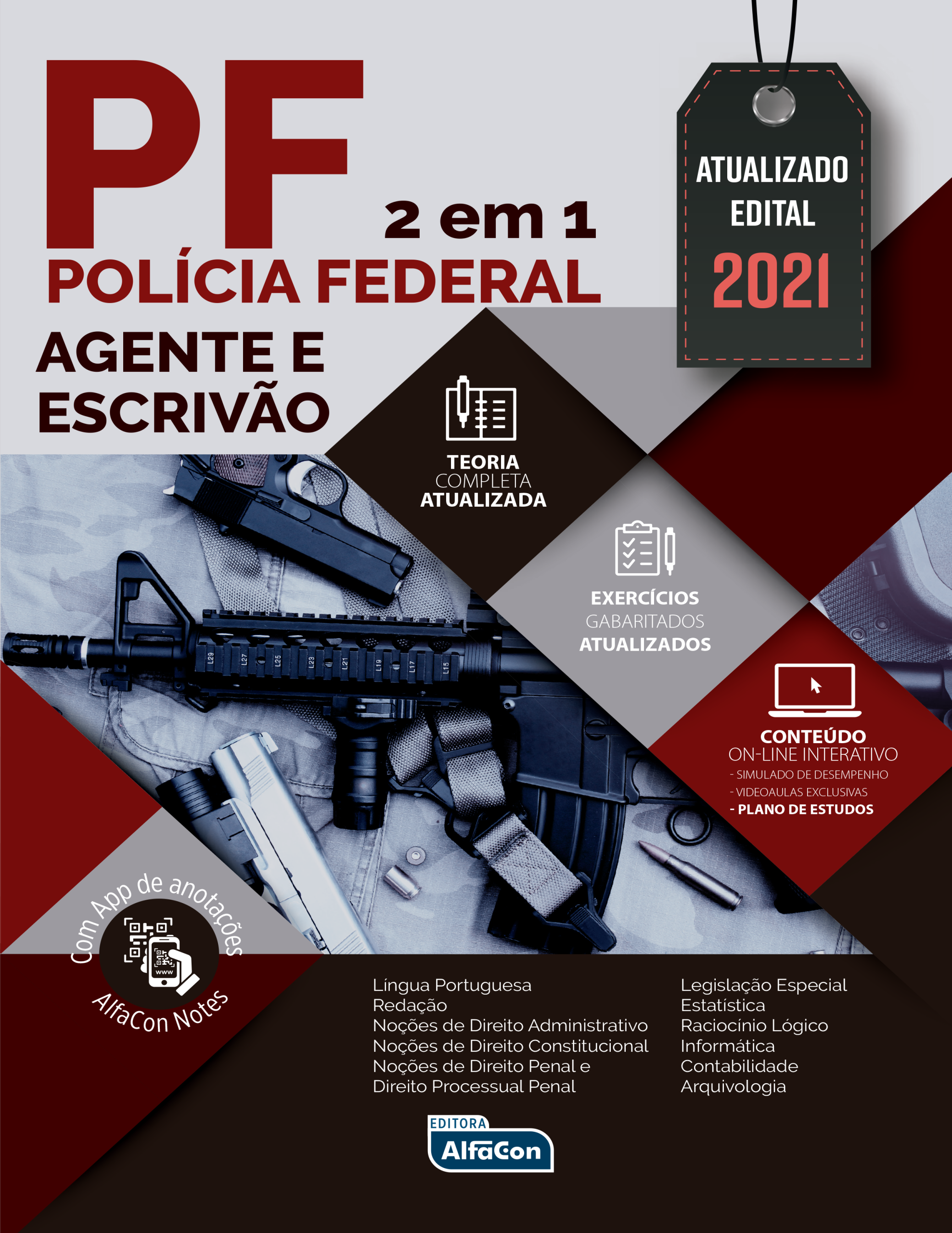 POLÍCIA FEDERAL - AGENTE E ESCRIVÃO - EDITAL 2021