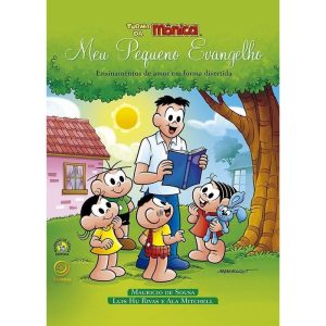 MEU PEQUENO EVANGELHO - TURMA DA MÔNICA - BOA NOVA EDITORA