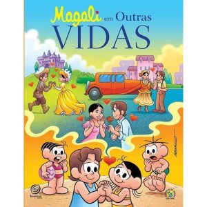 MAGALI EM OUTRAS VIDAS - TURMA DA MÔNICA - BOA NOVA EDITORA