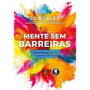 MENTE SEM BARREIRAS: AS CHAVES PARA DESTRAVAR SEU  - PENSO