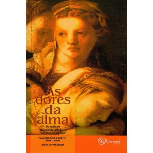 AS DORES DA ALMA - BOA NOVA EDITORA