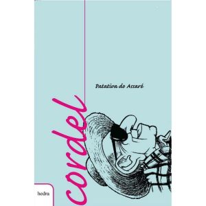 CORDEL: PATATIVA DO ASSARÉ - EDITORA HEDRA