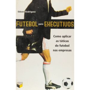 FUTEBOL PARA EXECUTIVOS - VERUS