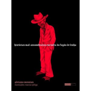HISTÓRIAS MAL-ASSOMBRADAS EM VOLTA DO FOGÃO DE LEN - EDITORA BIRUTA