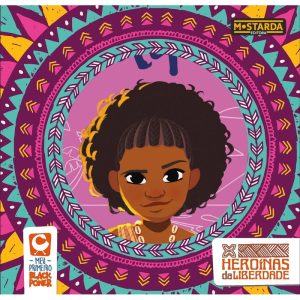Box - Meu Primeiro Black Power - Heroínas da liber - MOSTARDA EDITORA