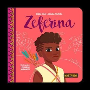 Zeferina - MOSTARDA EDITORA