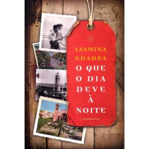 O QUE O DIA DEVE À NOITE - PAZ & TERRA