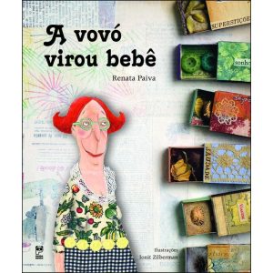 A VOVÓ VIROU BEBÊ - PANDA BOOKS