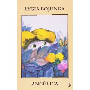 ANGELICA - 24 - CASA LYGIA BOJUNGA