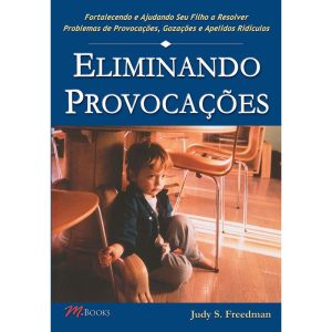 Eliminando provocações - M BOOKS