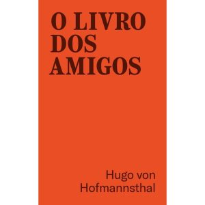 O LIVRO DOS AMIGOS - EDITORA ÂYINÉ