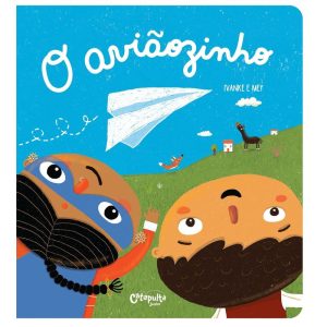 O AVIÃOZINHO - CATAPULTA