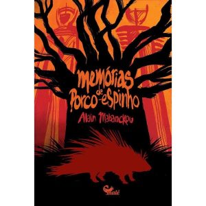 MEMÓRIAS DE PORCO-ESPINHO - EDITORA MALÊ